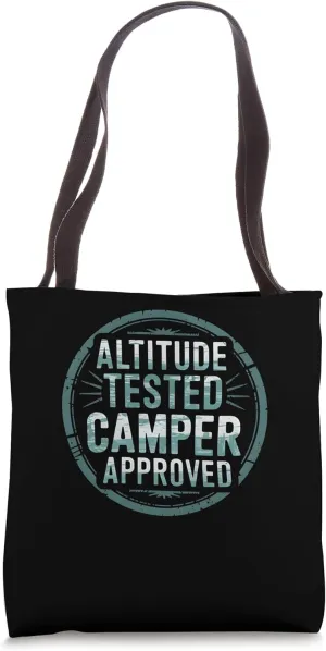 Altitude Tested Camper Approved Alpine Camping Tote Bag
