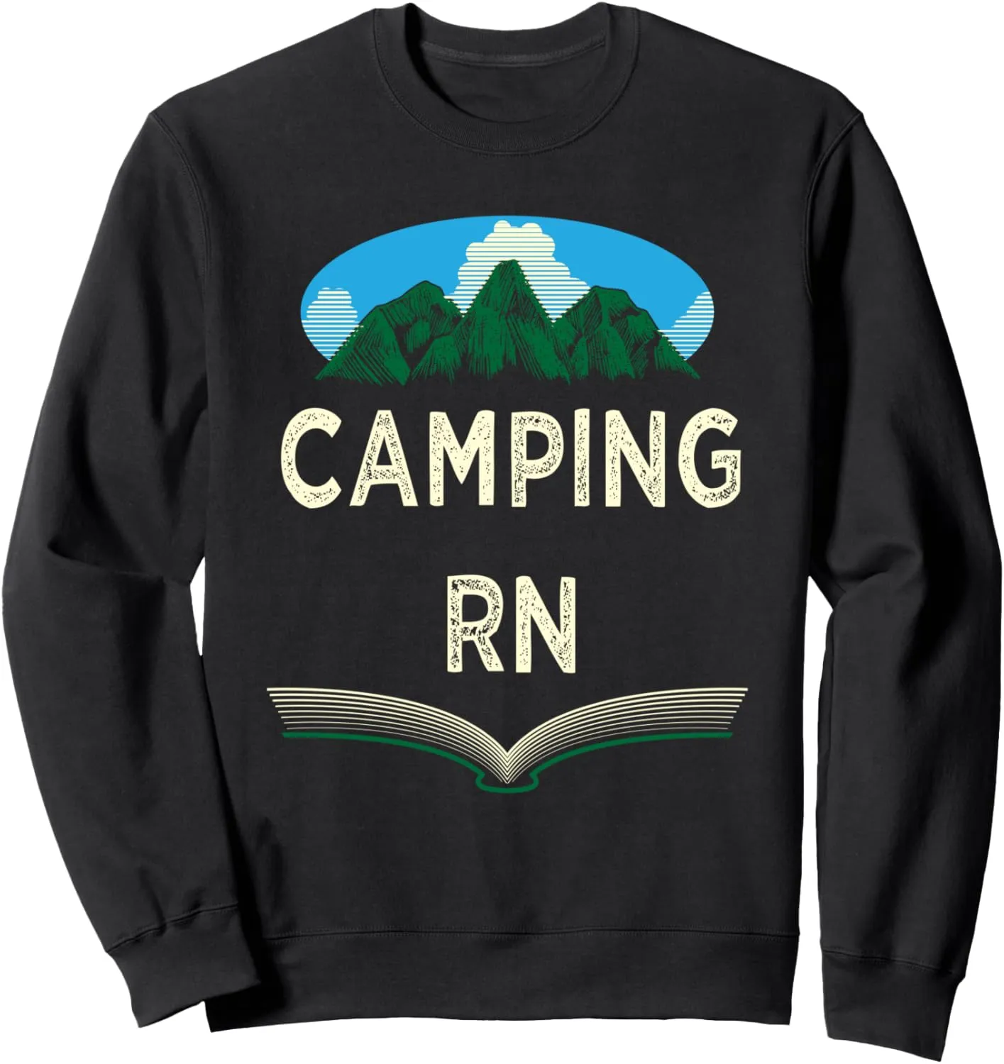 Camping RN Camper Forest Camp Jungle Vacation Wildlife Sweatshirt