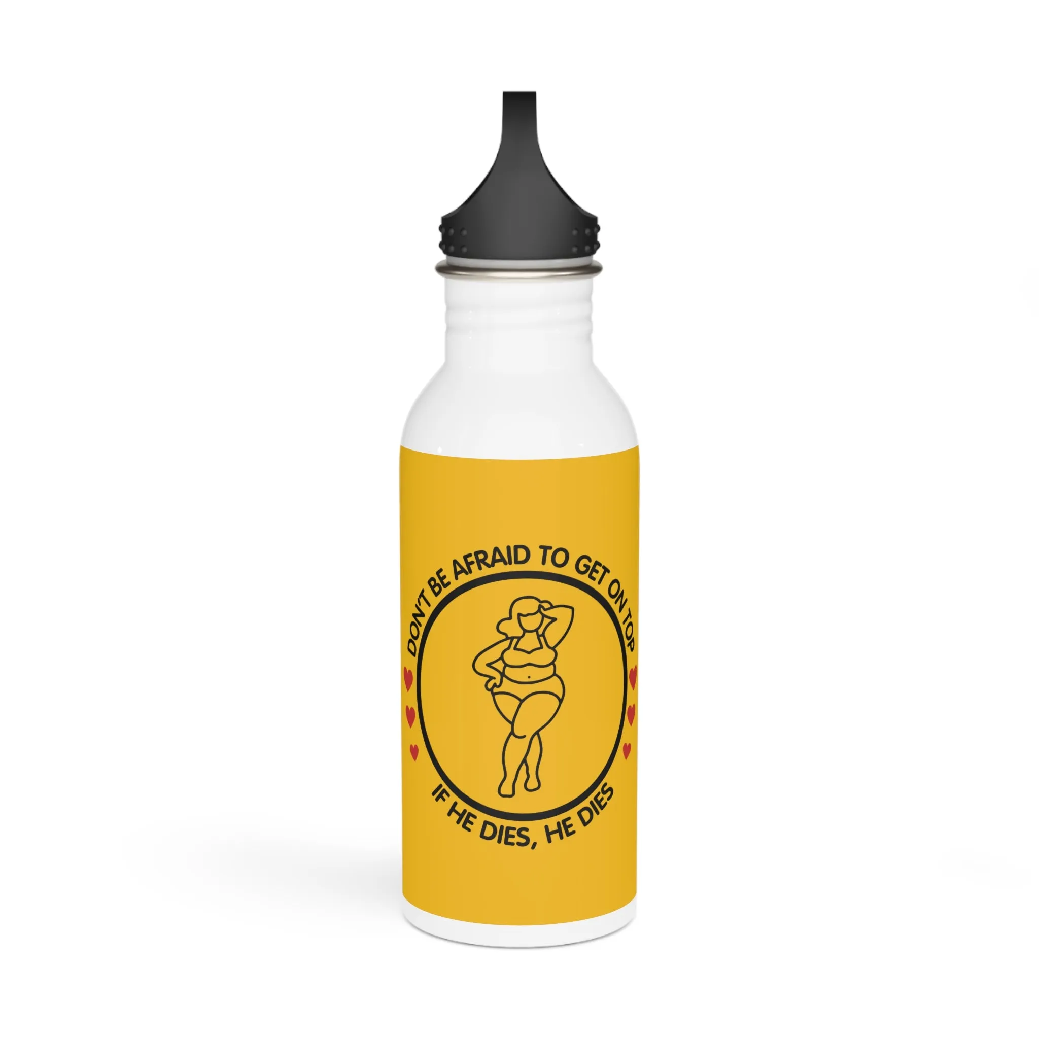 Don't Be Afraid To Get On Top... Stylish Stainless Steel Water Bottle - Eco-Friendly, Durable, Perfect for On-the-Go - Yellow