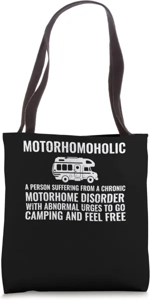 Funny Camper A Person With Abnormal Urges To Go Camping Tote Bag