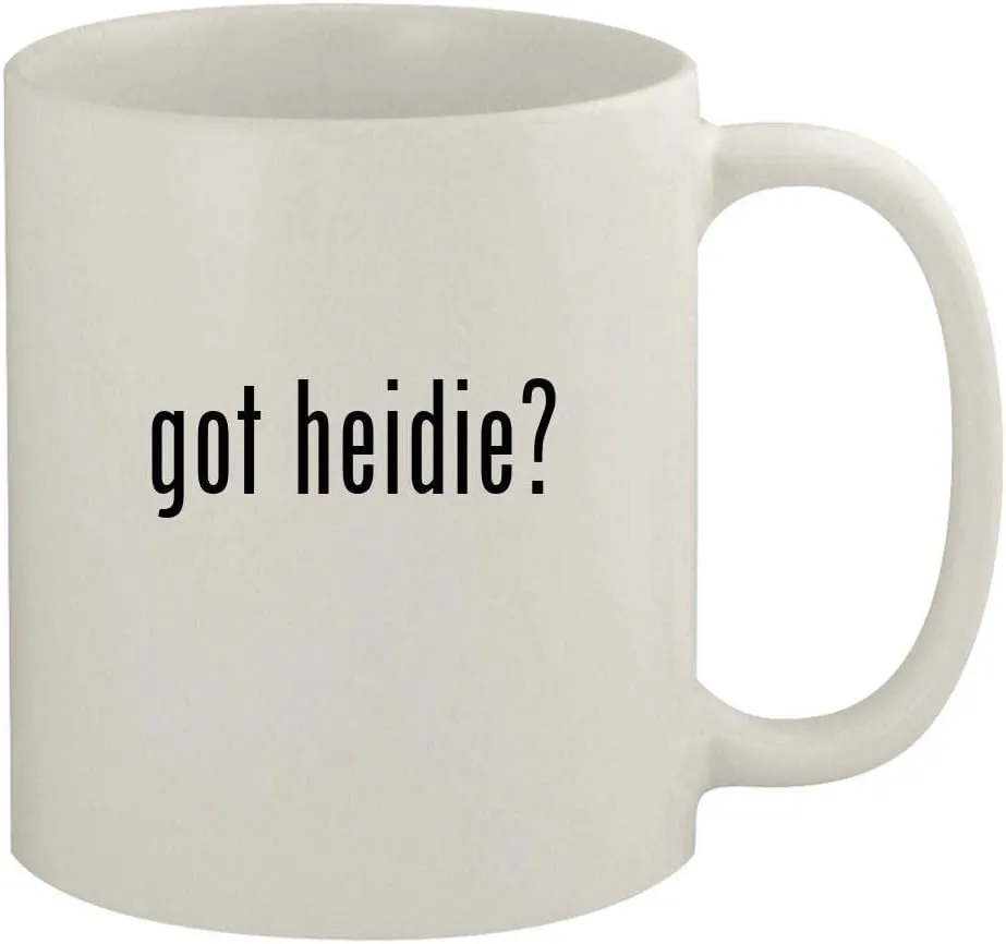 got heidie? - 11oz Ceramic White Coffee Mug, White