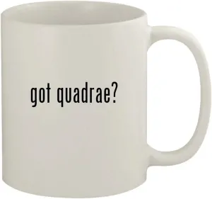 got quadrae? - 11oz Ceramic White Coffee Mug, White