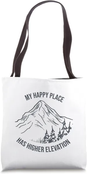 Outdoor Pun for Mountain and Outdoor Enthusiasts Tote Bag