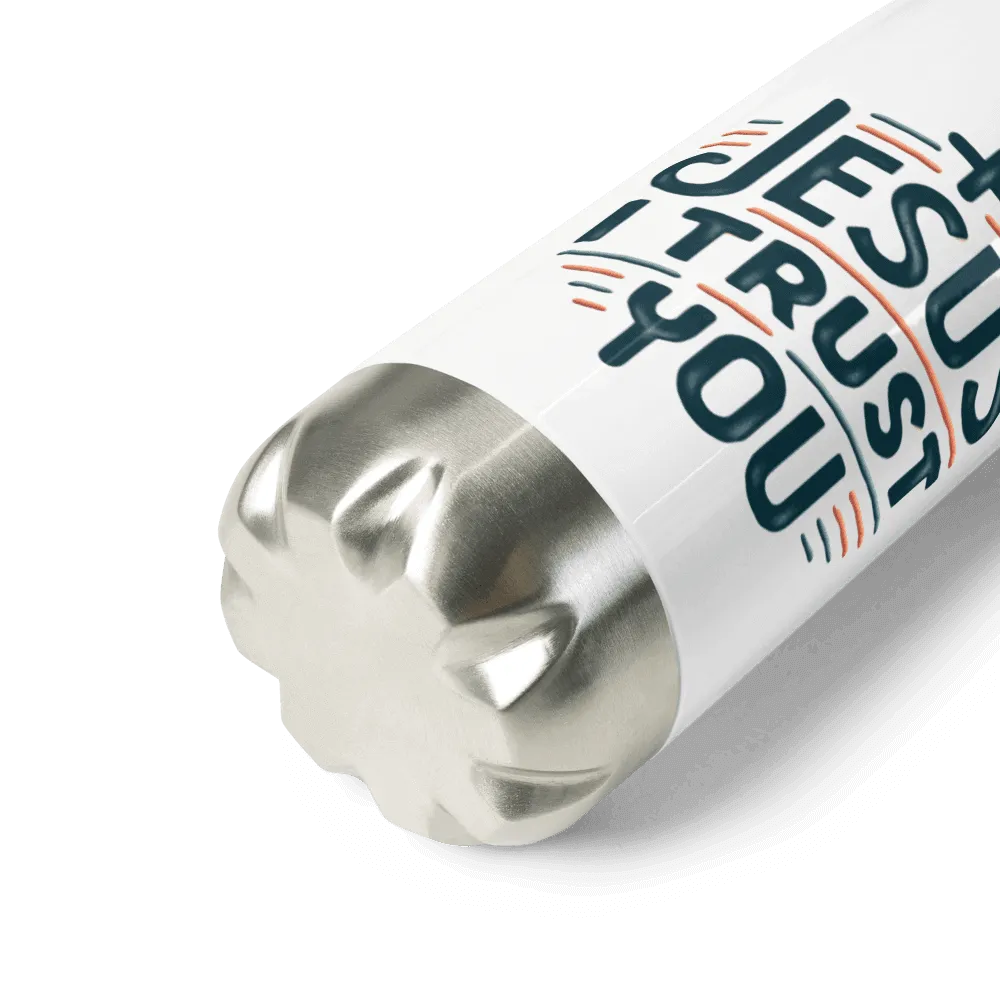 Stainless steel water bottle Jesus i trust you