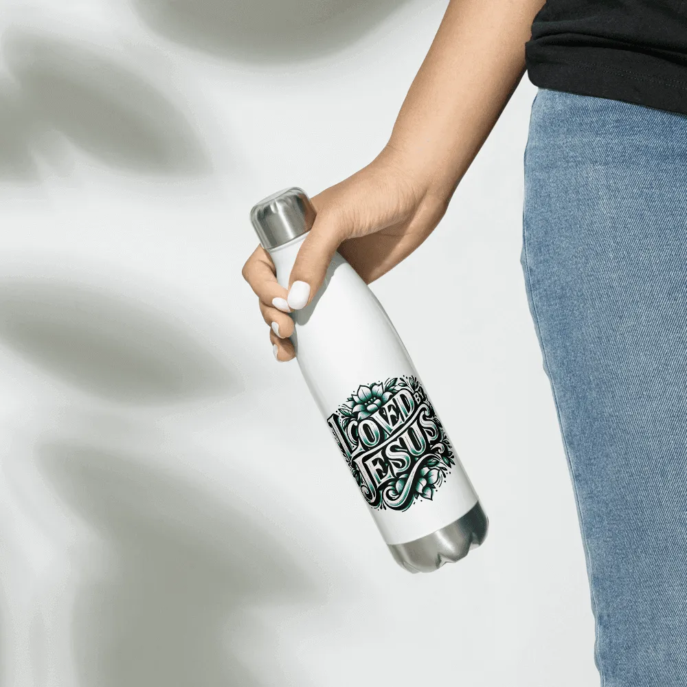 Stainless steel water bottle Loved by Jesus