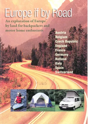 Travel Europe by Camper Van Europe If By Road DVD Your guide to Camping and Motorhome Vacations