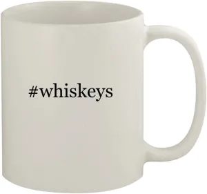 #whiskeys - 11oz Ceramic White Coffee Mug, White