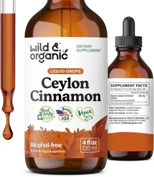 Wild & Organic Ceylon Cinnamon Tincture 500 mg - Liquid Cinnamon Supplements for Overall Support - Cinnamomum Verum Bark Extract - Vegan, Sugar & Alcohol-Free, Non-GMO - 4 fl oz